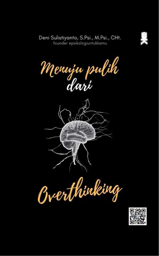 Menuju Pulih Dari Overthinking
